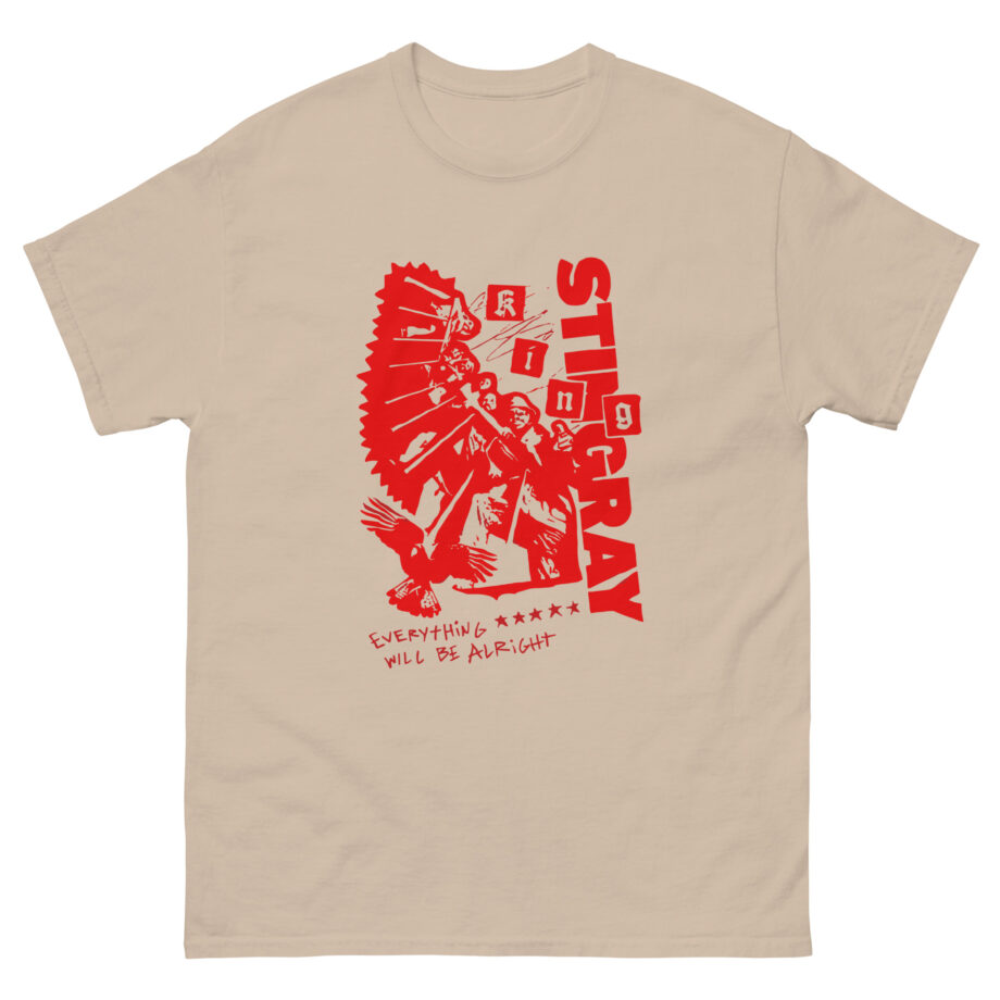 King Stingray Everything Will Be Alright Unisex classic tee