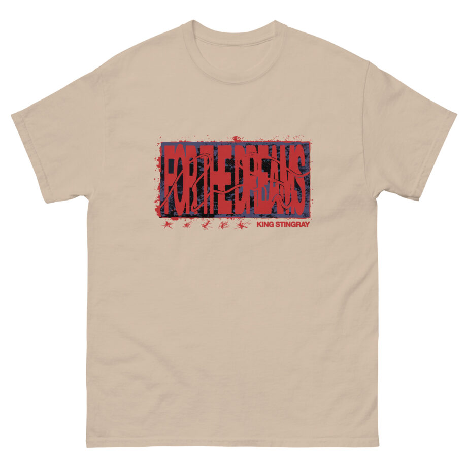 King Stingray for the Dreams Unisex classic tee