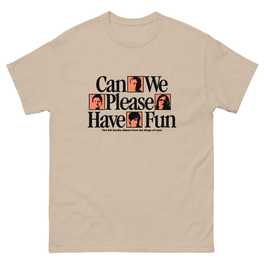 Kings of Leon Can We Please Have Fun Unisex classic tee