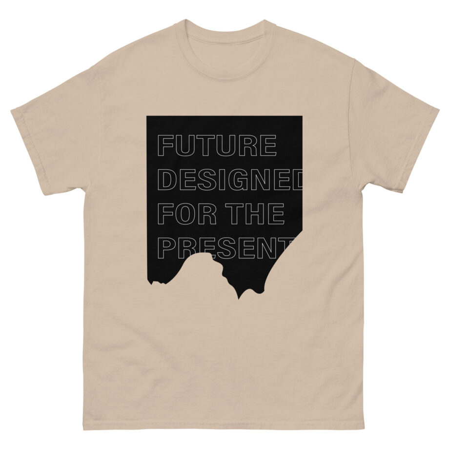 Corey Scherer Future Designed for the Present Unisex classic tee