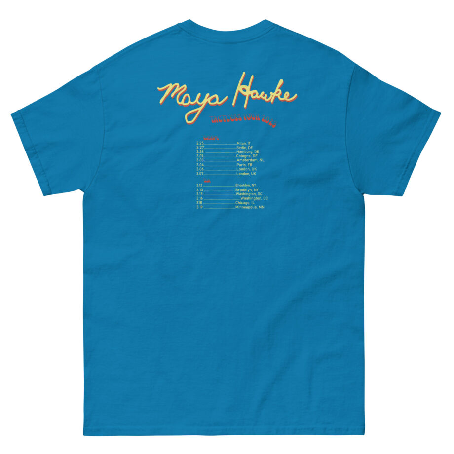 Maya Hawke Spring 2023 Tactless Tour Unisex classic tee