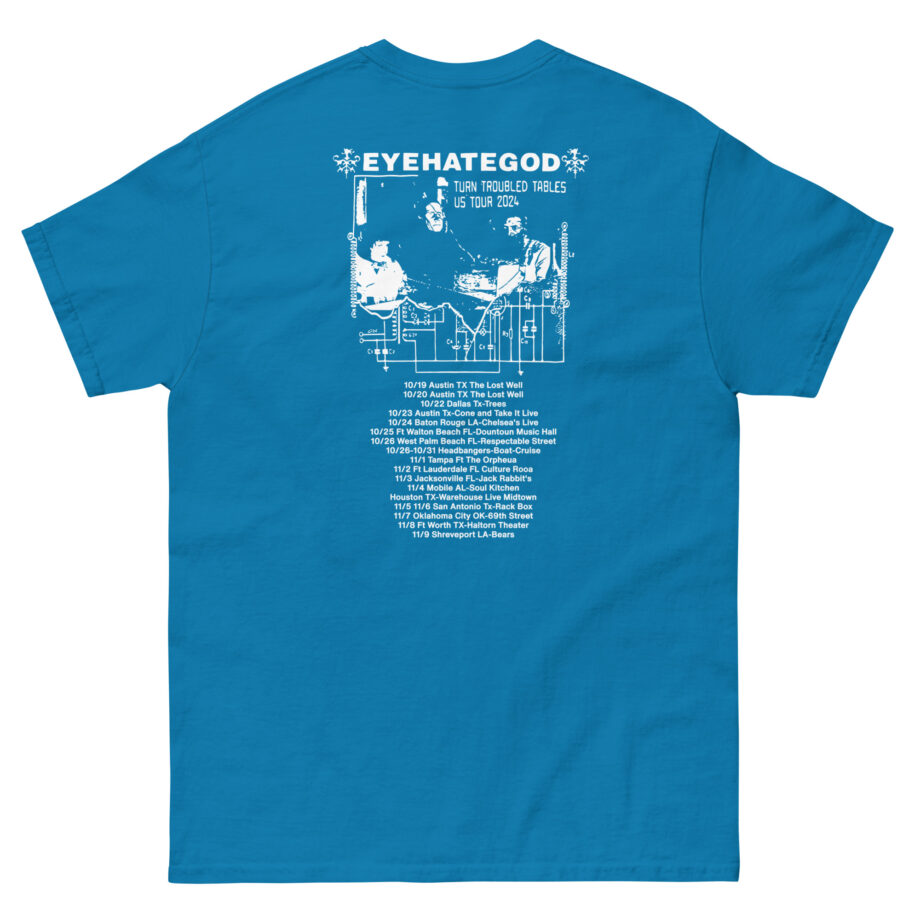 Eyehategod Turn Troubled Tables Us Tour Unisex classic tee