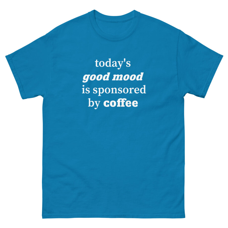 Charli D Amelio Good Mood Sponsored by Coffee Unisex classic tee