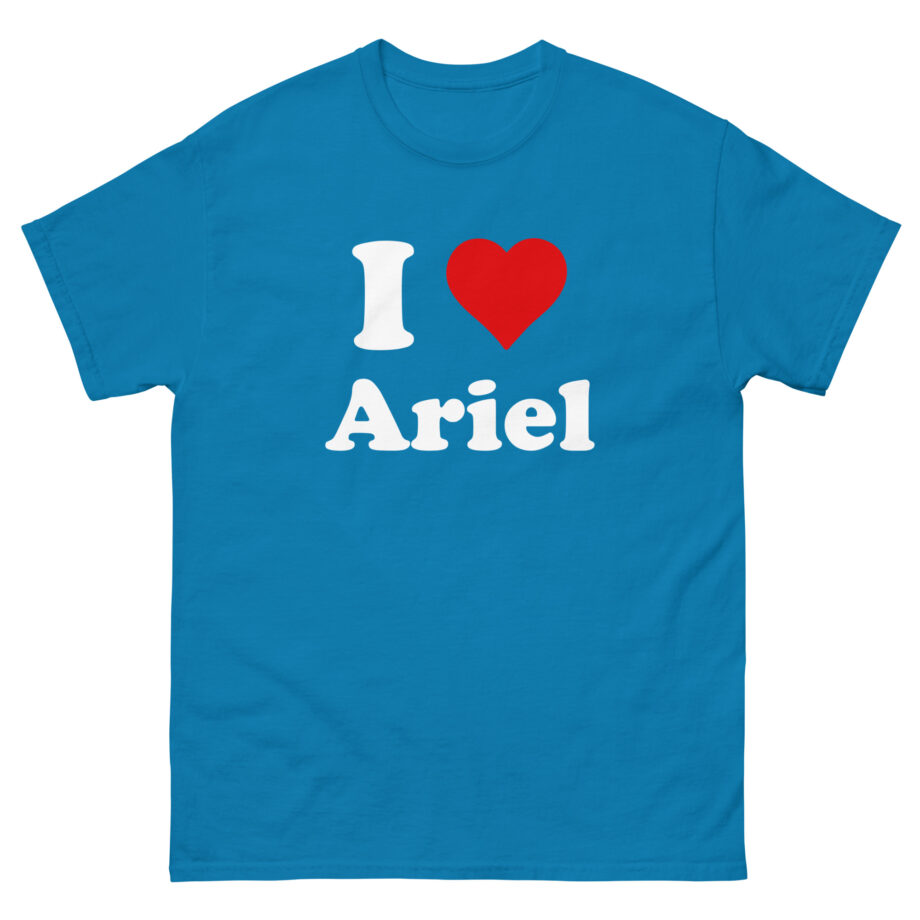 Baby Ariel I Love Ariel Unisex classic tee