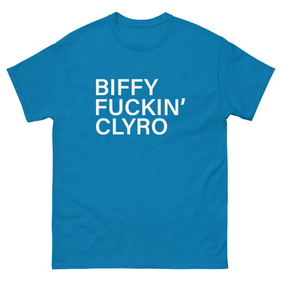 Biffy Clyro Fuckin Unisex classic tee