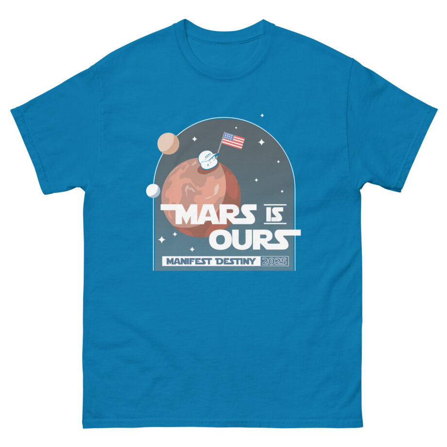 Mister Metokur Mars is Ours Unisex classic tee