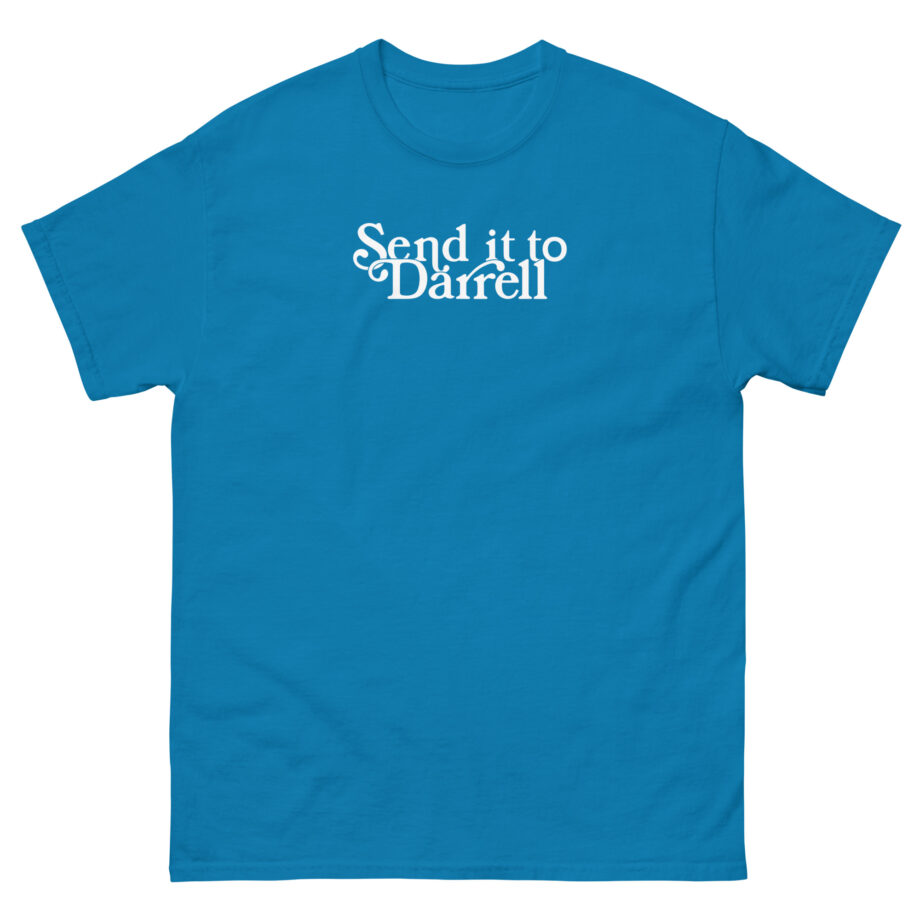 Lala Kent Send It to Darrell Unisex classic tee