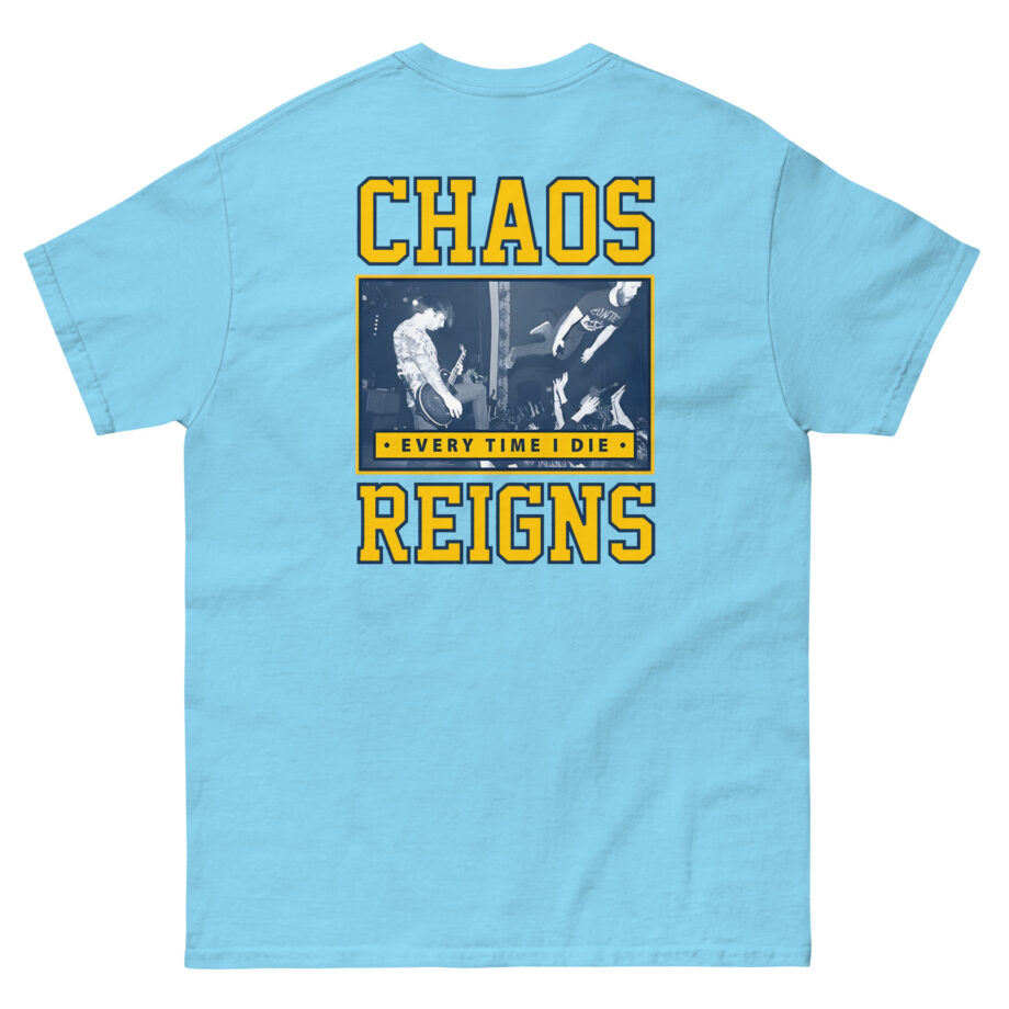 Every Time I Die Chaos Reigns Unisex classic tee