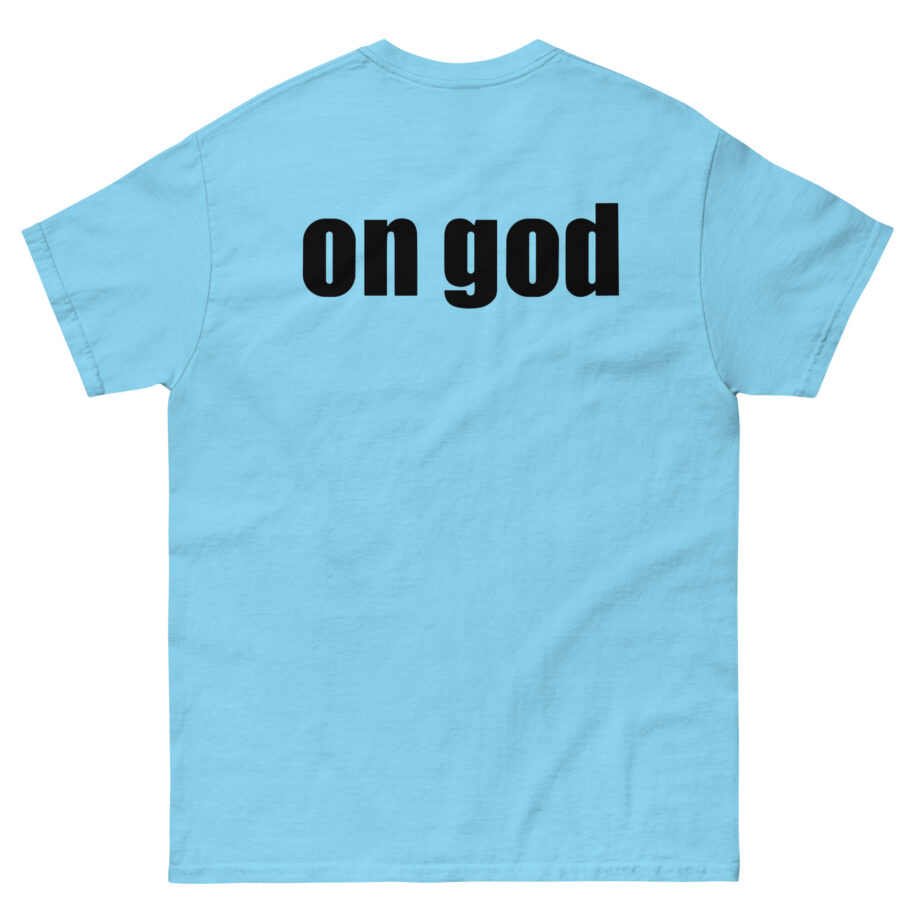 Tana Mongeau on God Unisex classic tee
