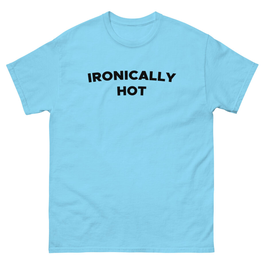 Charli D Amelio Ironically Hot Unisex classic tee