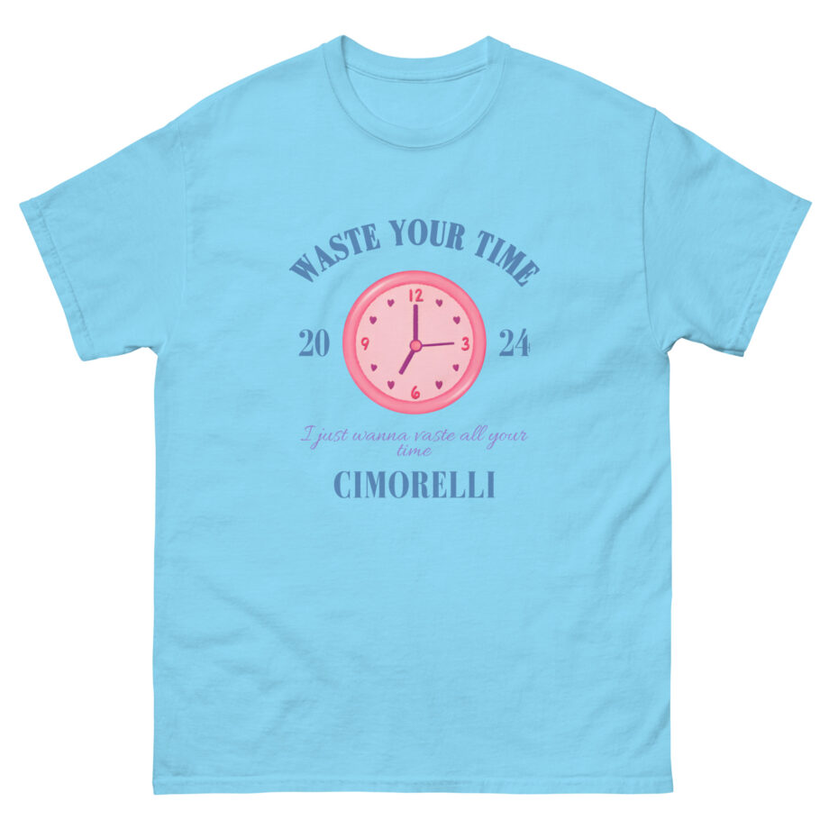 Cimorelli Waste Your Time Unisex classic tee