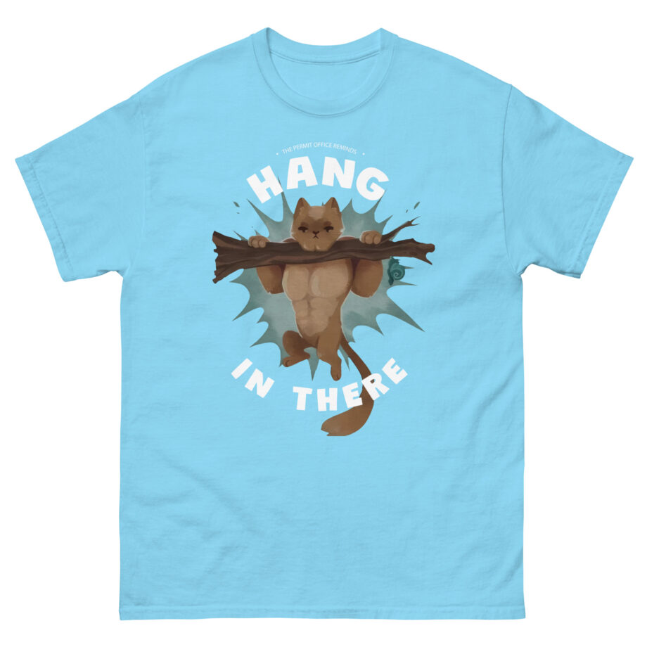 Grian Hang in There Permit Office Cat Unisex classic tee