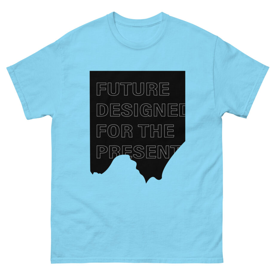 Corey Scherer Future Designed for the Present Unisex classic tee