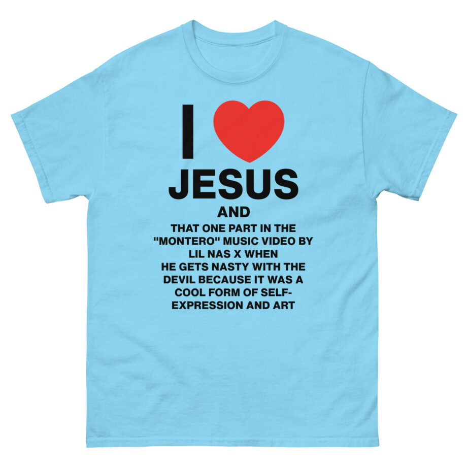 Lil Nas X I Love Jesus and Montero Unisex classic tee