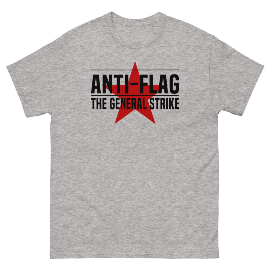 Anti Flag the General Strike Unisex classic tee
