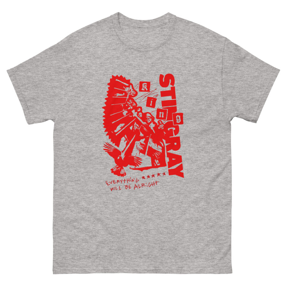 King Stingray Everything Will Be Alright Unisex classic tee