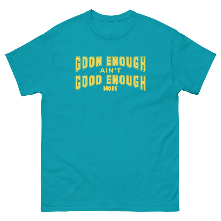 Corey Scherer More Good Enough Unisex classic tee