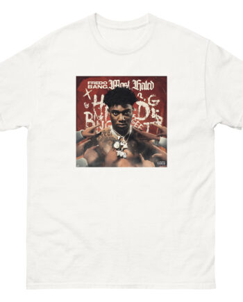 Fredo Bang Most Hated Unisex classic tee