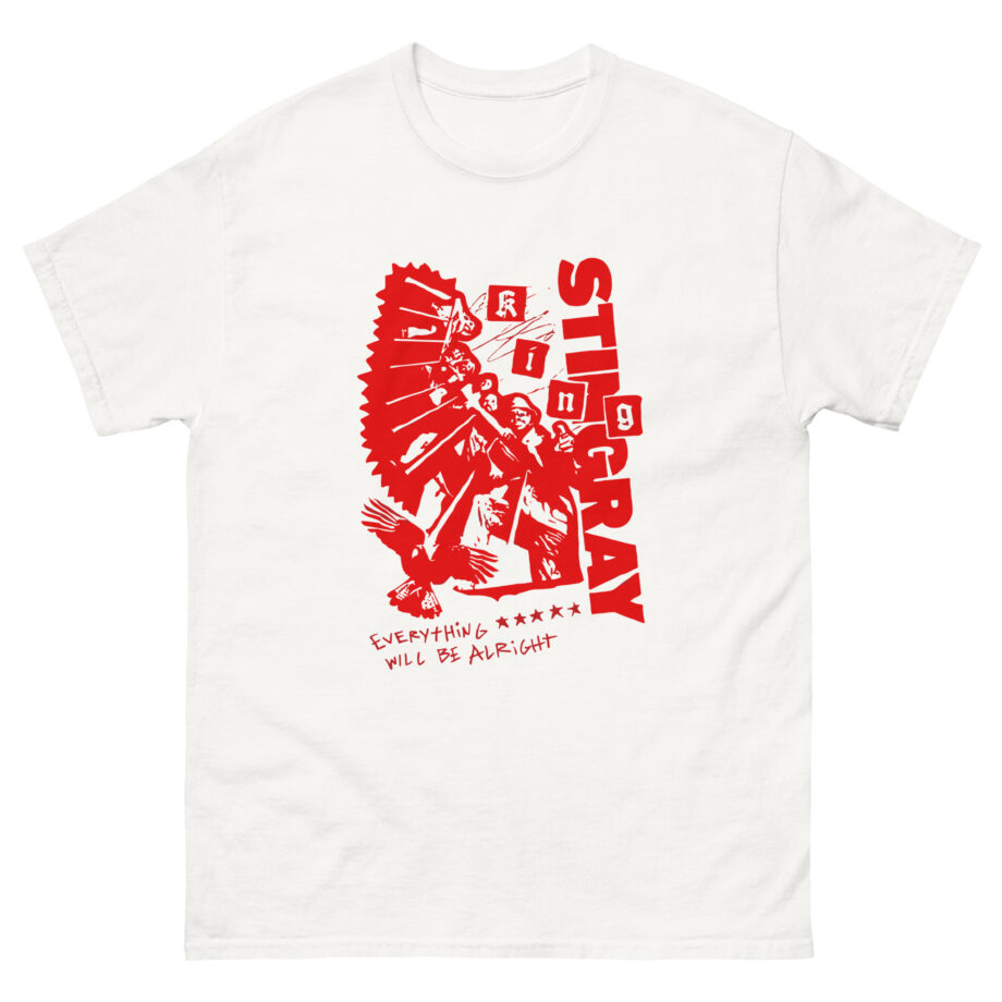King Stingray Everything Will Be Alright Unisex classic tee