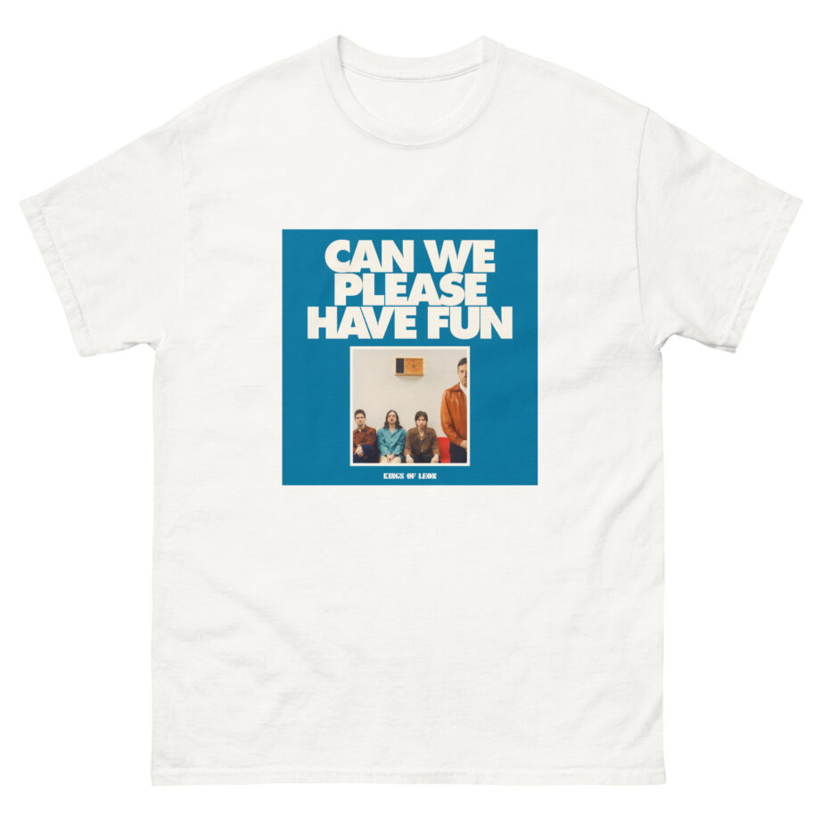 Kings of Leon Can We Please Have Fun Unisex classic tee