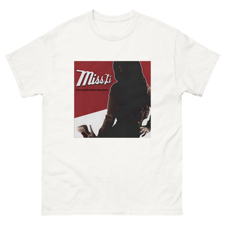 Miss Li Dancing the Whole Way Home Album Cover Unisex classic tee