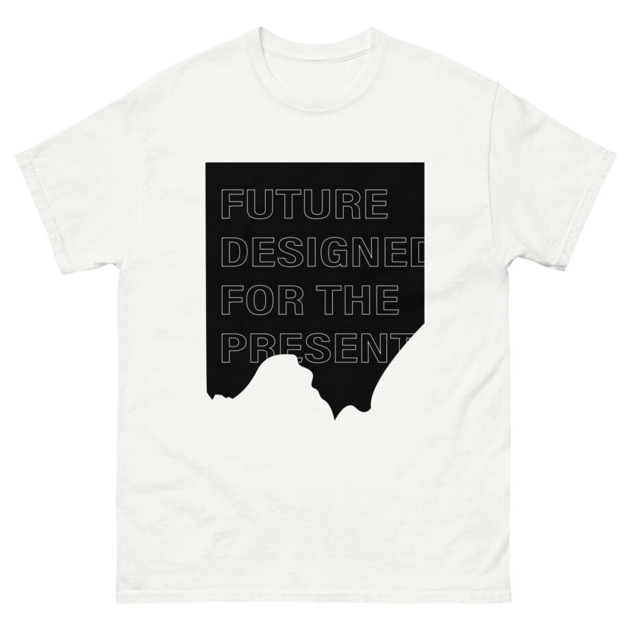 Corey Scherer Future Designed for the Present Unisex classic tee