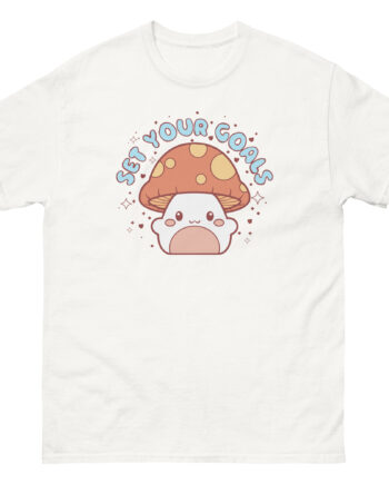 Set Your Goals Shroom Unisex classic tee