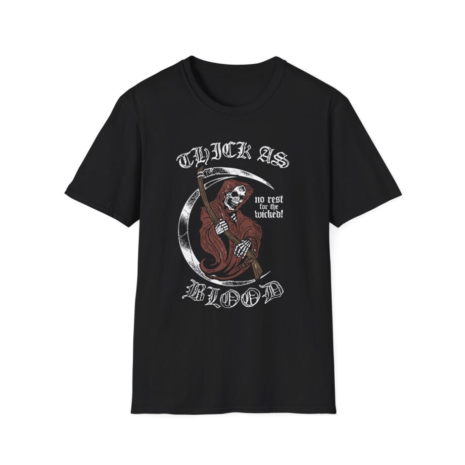 Thick as Blood No Rest Unisex Softstyle T-Shirt