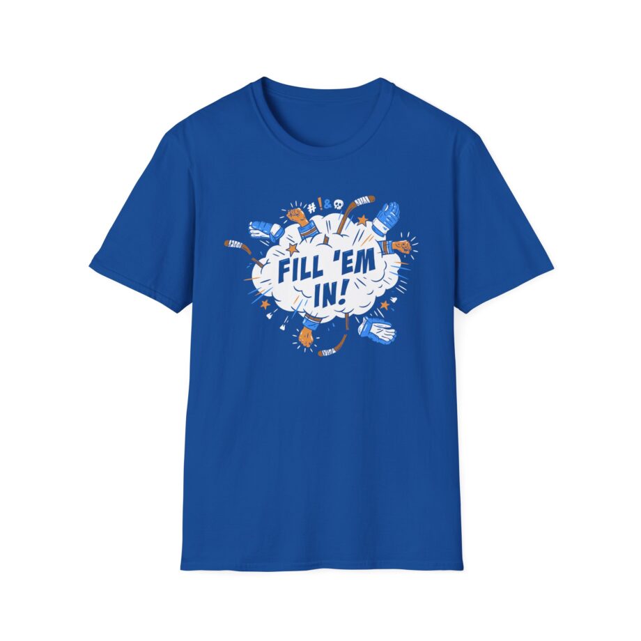 Shoresy Fill 'em in Unisex Softstyle T-shirt