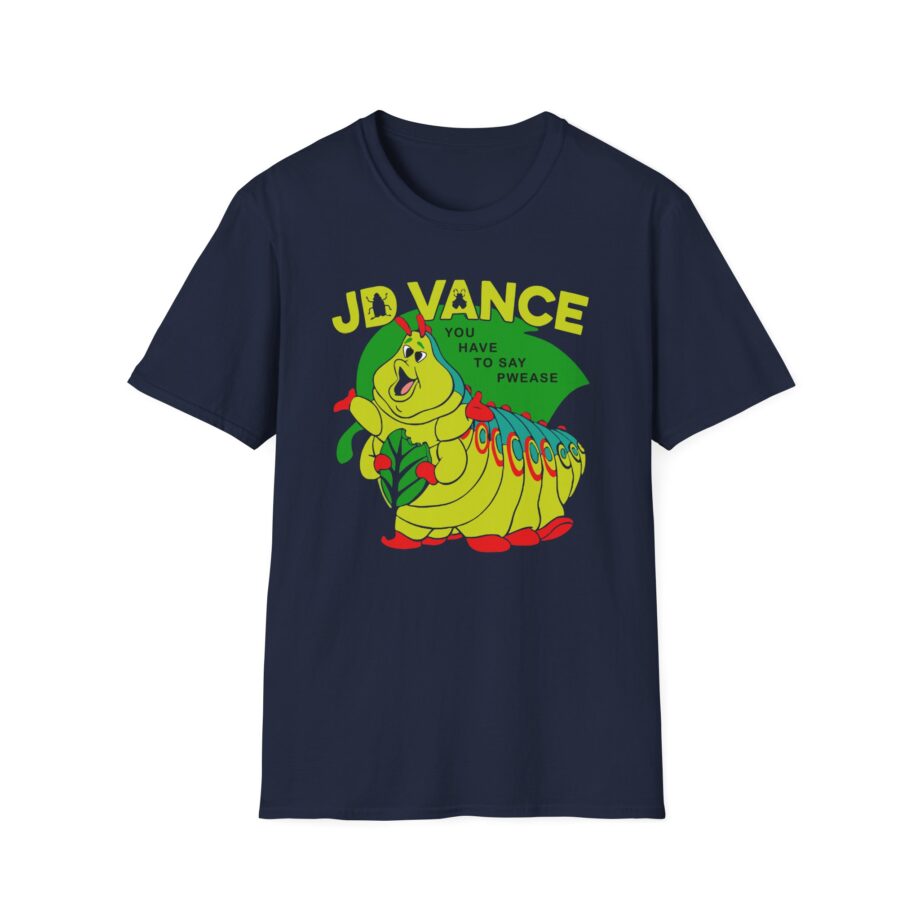 Jd Vance You Have to Say Pwease  Unisex Softstyle T-Shirt