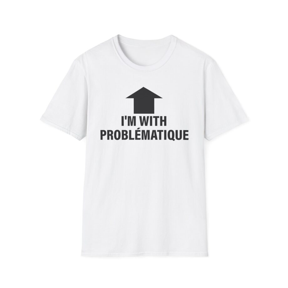 Kim Petras I’m With Problématique Unisex Softstyle T-shirt