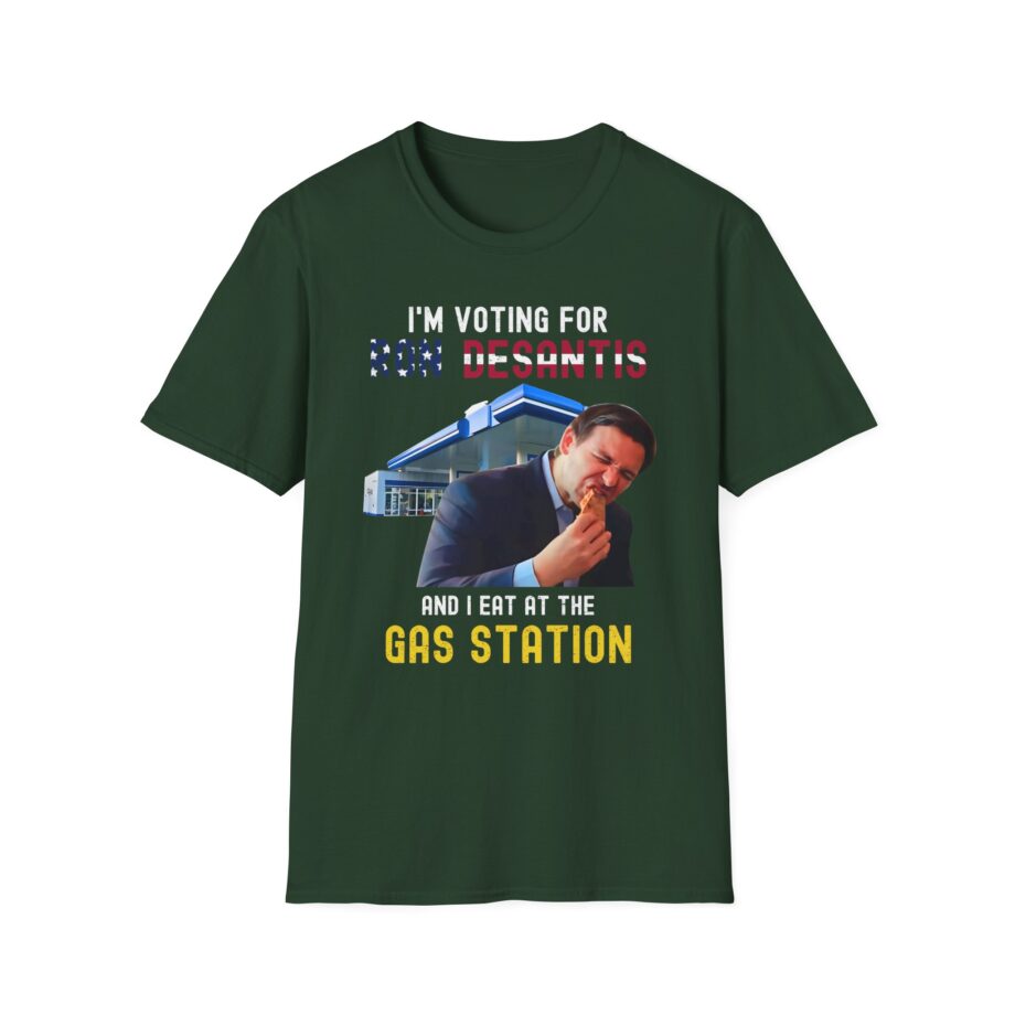 Ron Desantis I'm Voting for and I Eat at the Gas Station Unisex Softstyle T-shirt