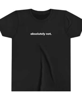 Elyse Myers Absolutely Not Youth Short Sleeve Tee