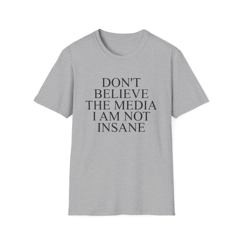 Joost Klein Don't Believe the Media I Am Not Insane Unisex Softstyle T-Shirt