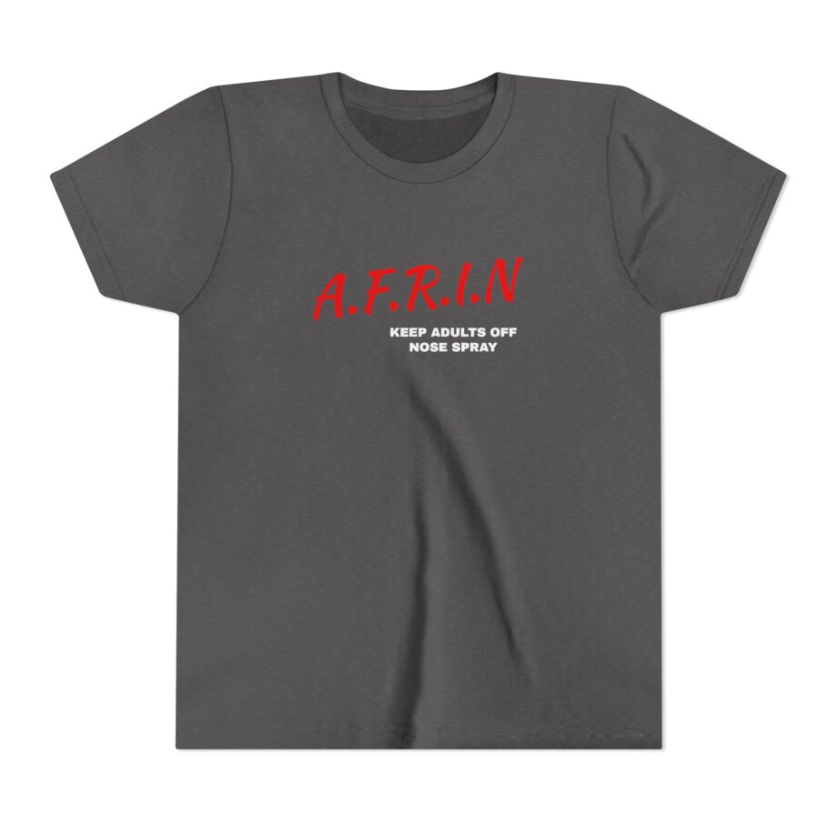 Nate Bargatze Afrin Keep Adults of Nose Spray Youth Short Sleeve Tee