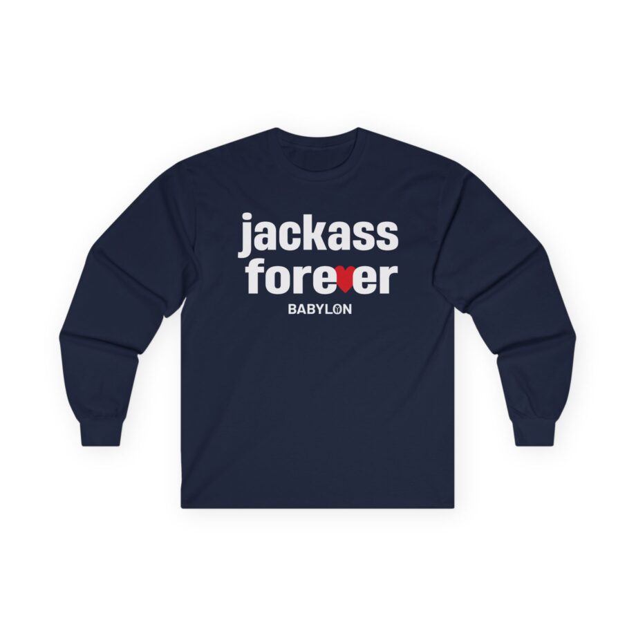 Jackass Forever  Babylon Unisex Ultra Cotton Long Sleeve Tee