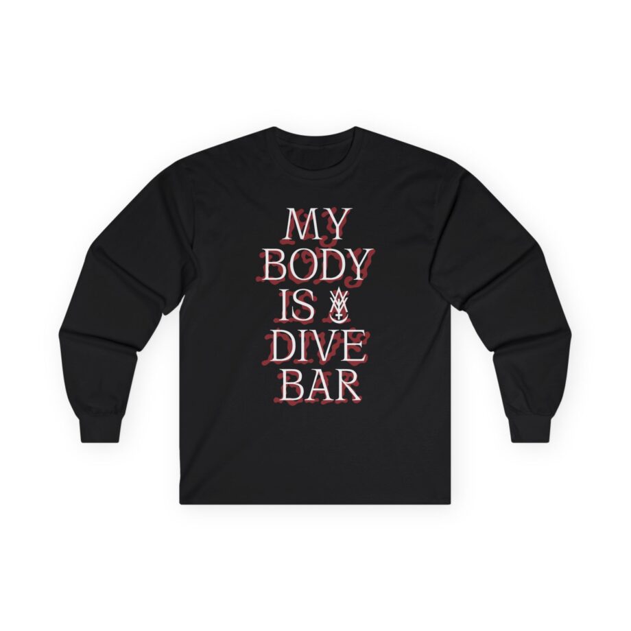 Amigo the Devil My Body is Dive Bar Unisex Ultra Cotton Long Sleeve Tee