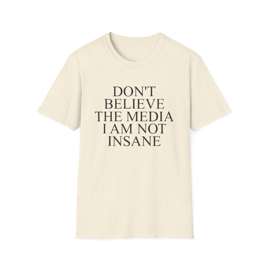 Joost Klein Don't Believe the Media I Am Not Insane Unisex Softstyle T-Shirt