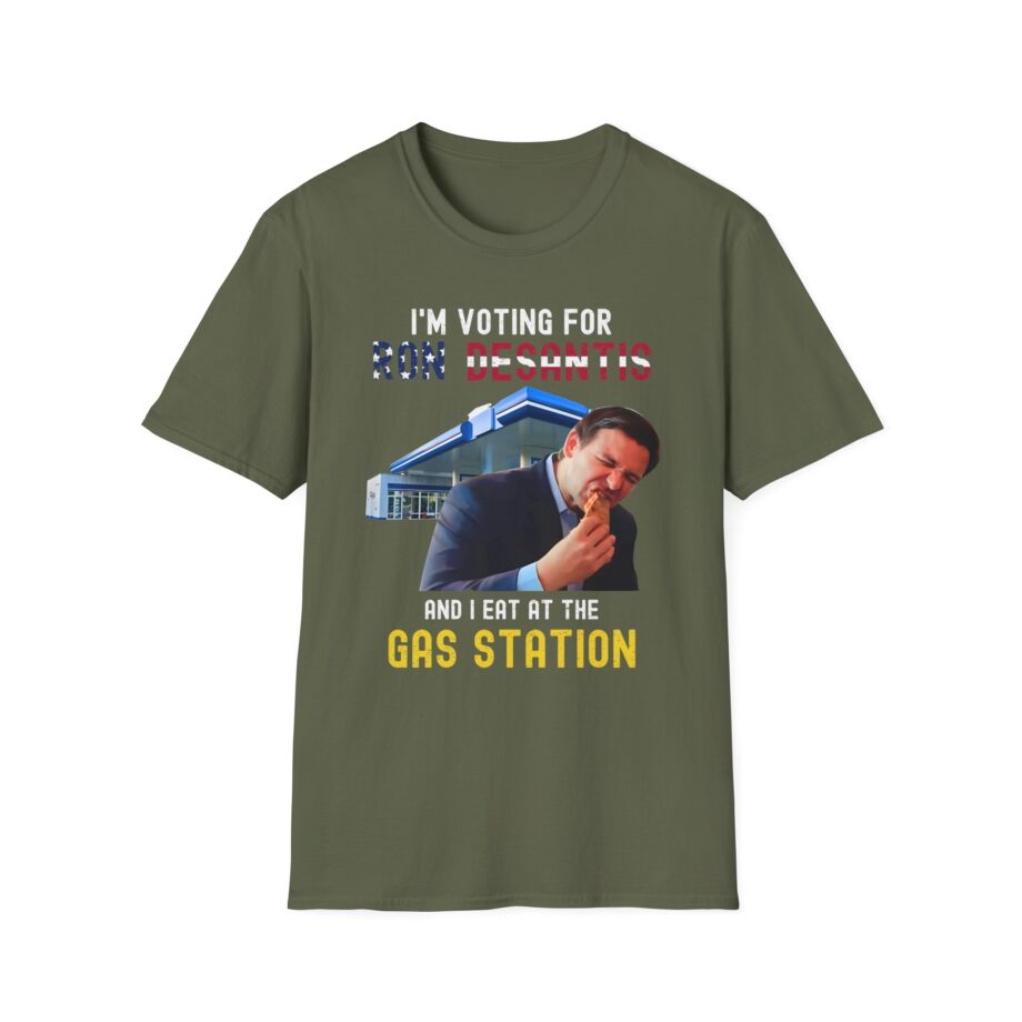 Ron Desantis I'm Voting for and I Eat at the Gas Station Unisex Softstyle T-shirt