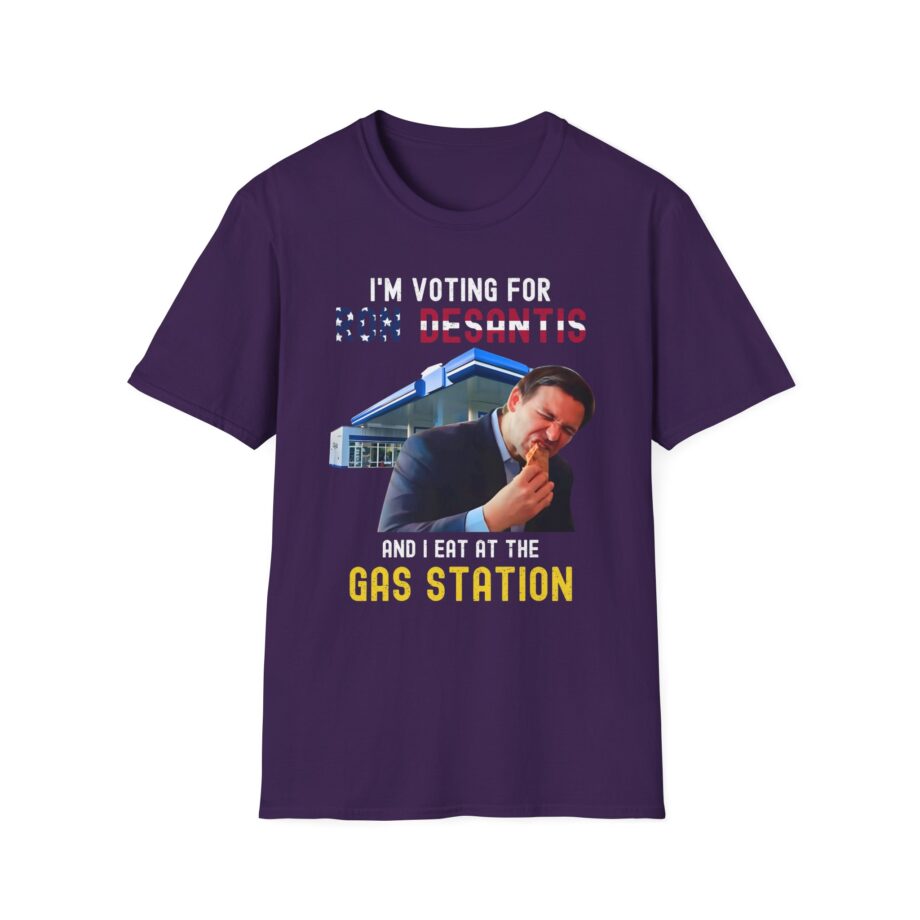 Ron Desantis I'm Voting for and I Eat at the Gas Station Unisex Softstyle T-shirt