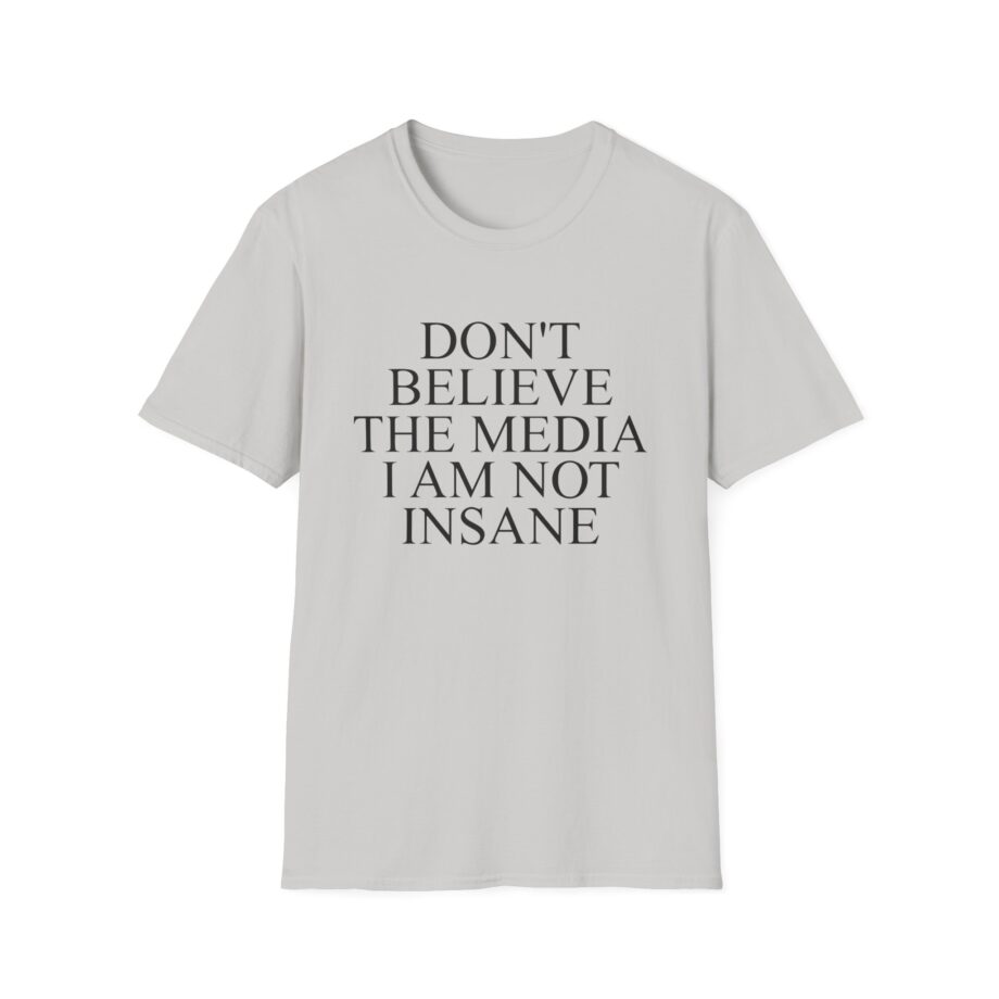 Joost Klein Don't Believe the Media I Am Not Insane Unisex Softstyle T-Shirt