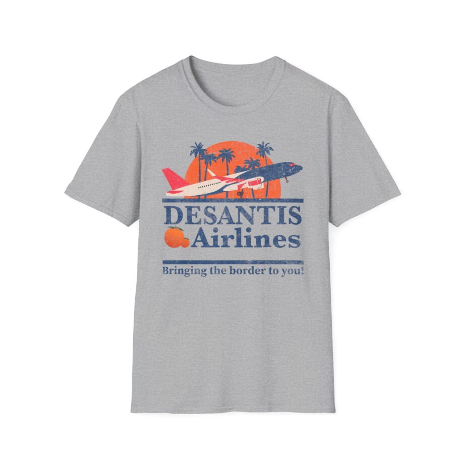 Ron Desantis Desantis Airlines Political Meme Governor Unisex Softstyle T-shirt