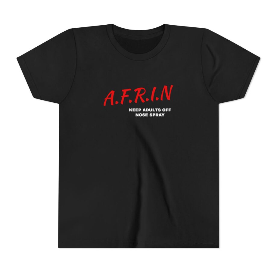 Nate Bargatze Afrin Keep Adults of Nose Spray Youth Short Sleeve Tee