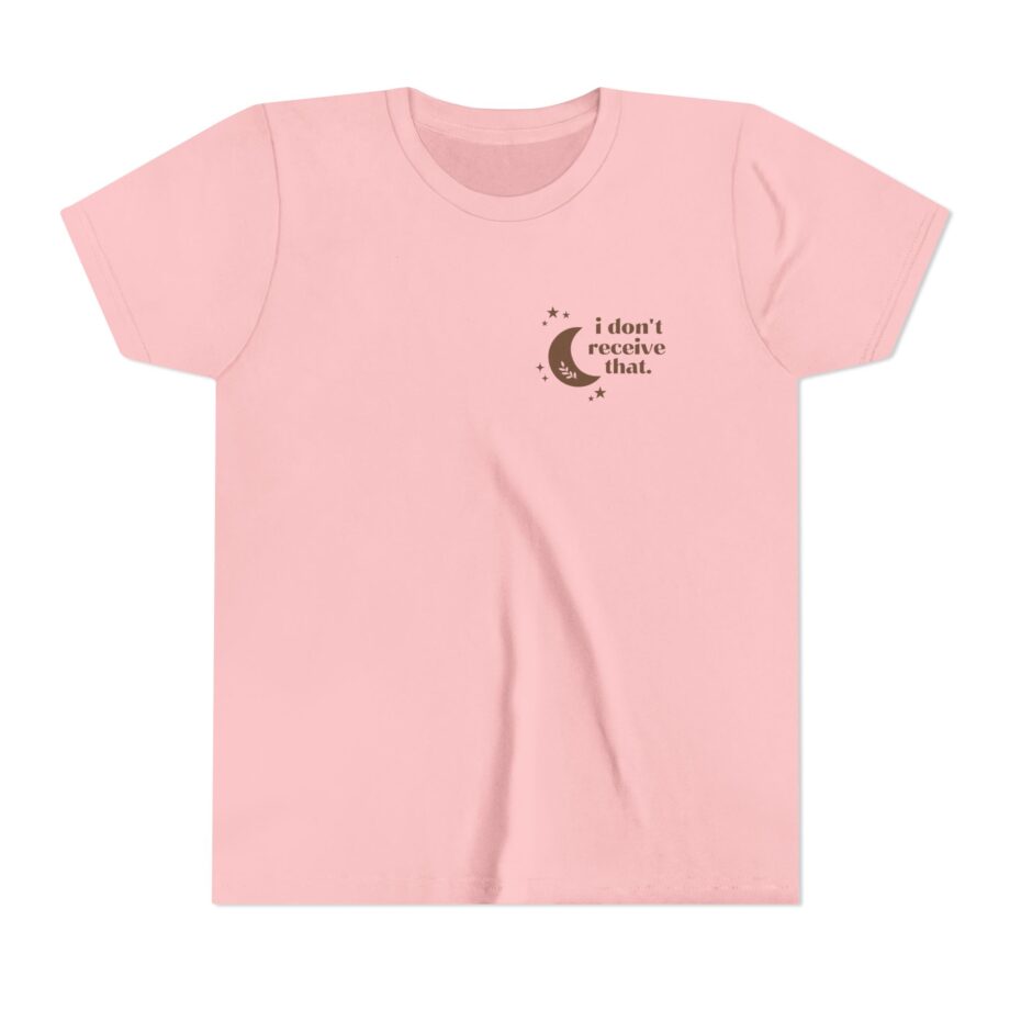Elyse Myers I Don't Receive That Youth Short Sleeve Tee