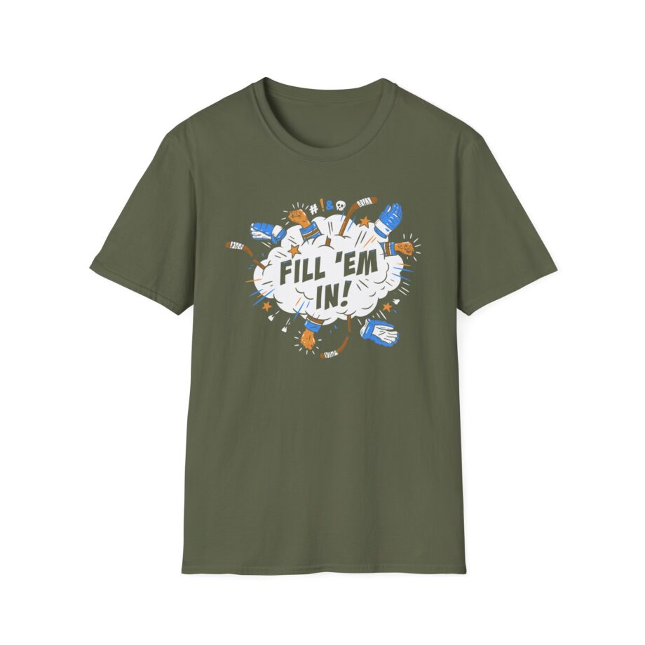 Shoresy Fill 'em in Unisex Softstyle T-shirt