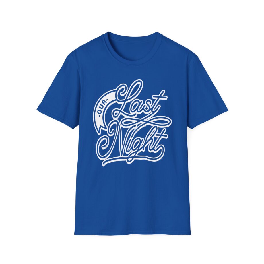 Our Last Night Unisex Softstyle T-shirt