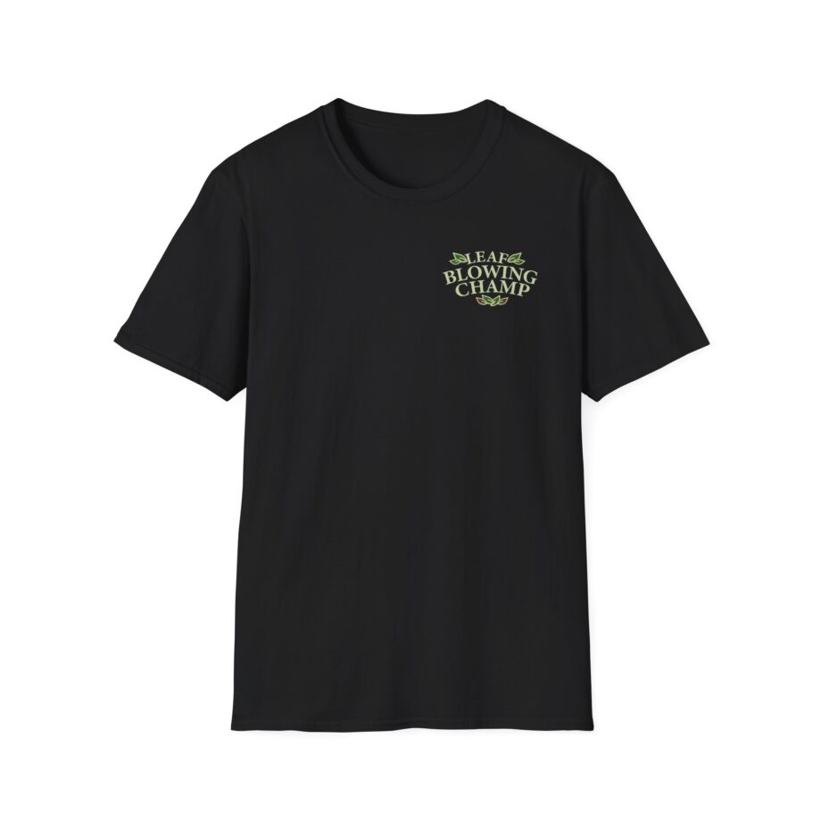 Killer Leaf Blowing Unisex Softstyle T-Shirt
