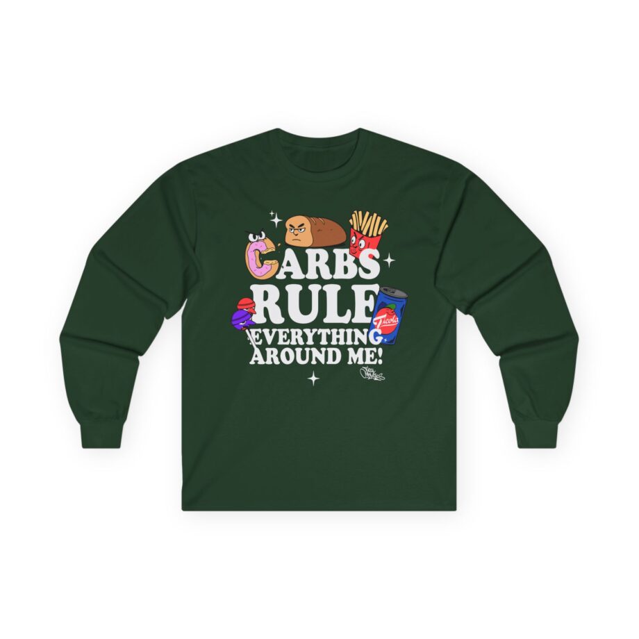 Method Man Carbs Rule Everything Around Me Unisex Ultra Cotton Long Sleeve Tee