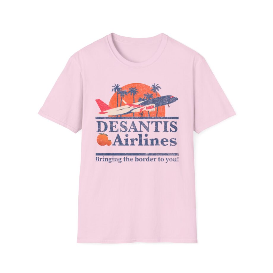 Ron Desantis Desantis Airlines Political Meme Governor Unisex Softstyle T-shirt