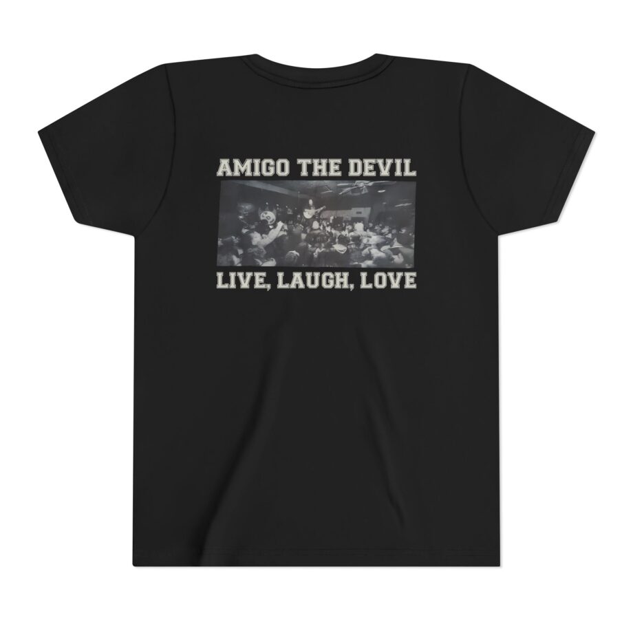 Amigo the Devil Live, Laugh, Love Youth Short Sleeve Tee